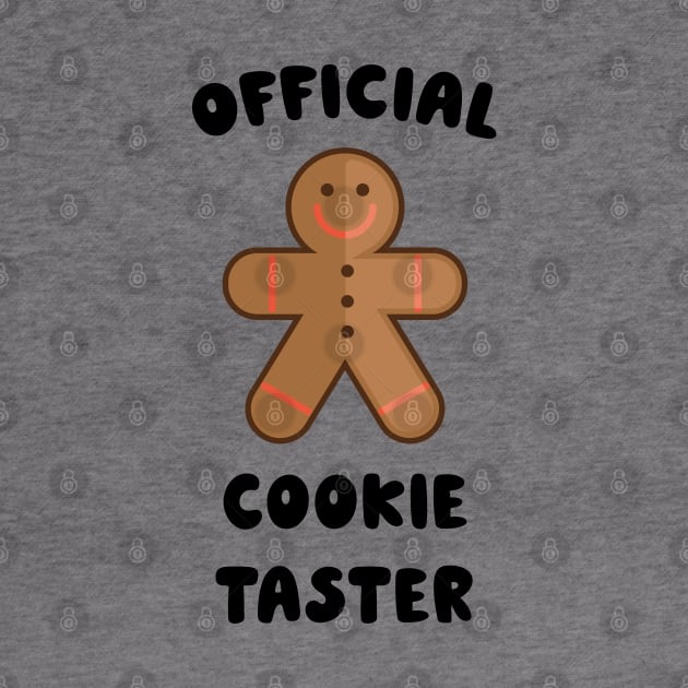 Official Cookie Taster by Drizzy Tees